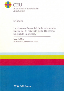 LA DIMENSION SOCIAL DE LA EXISTENCIA HUMANA. EL ESTATUTO DE