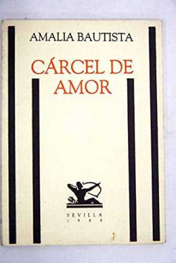 CARCEL DE AMOR. POESIA