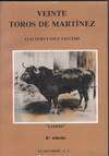 VEINTE TOROS DE MARTINEZ.