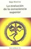 La evoluci�n de la conciencia superior