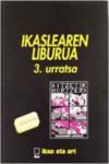 Hitzetik hortzera 3. Urratsa. Ikaslearen liburua