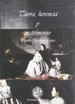 TIERRA, HERENCIA Y MATRIMONIO