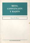 MITO, CONVENCION Y RAZON
