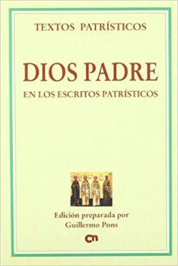 Dios Padre en los escritos patr�sticos