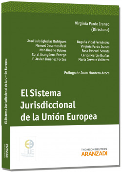 El sistema jurisdiccional de la Uni�n Europea