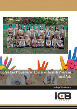 �Para Qu� Programar en Educaci�n Infantil? Vivencias en el Aula