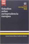Estudios Sobre Jurisprudencia Europea