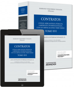 Tomo XVI. Los contratos internacionales I (Papel e-book)