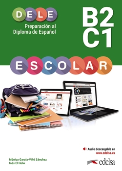 PREPARACION AL DELE ESCOLAR B2-C1