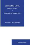 Derecho Civil para el Grado V. Derecho de Sucesiones