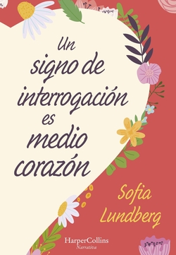 Un signo de interrogaci�n es medio coraz�n