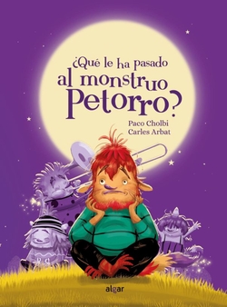 �Qu� le ha pasado al monstruo Petorro?