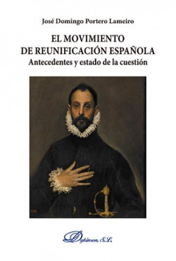 El movimiento de reunificaci�n espa�ola