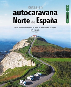 Rutas en autocaravana por el norte de Espa�a