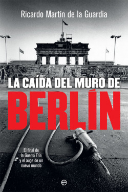 LA CA�DA DEL MURO DE BERL�N