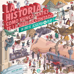 La Historia como nunca antes te la hab�an contado