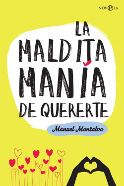 MALDITA MANIA DE QUERERTE