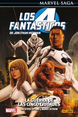 LOS 4 FANTASTICOS DE JONATHAN HICKMAN 04: LA GUERRA DE LAS CINCO CIUDADES