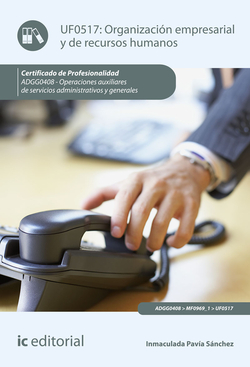 Organizaci�n empresarial y de recursos humanos. ADGG0408 - Operaciones auxiliares de servicios administrativos y generales