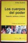 LOS CUERPOS DEL PODER