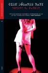 CIEN DOLARES BABY -VE-