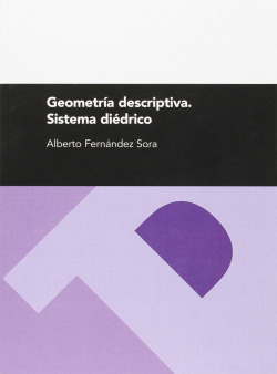 GEOMETRIA DESCRIPTIVA. SISTEMA DIEDRICO