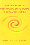 Las siete fases en el desarrollo de las personas y las organizaciones