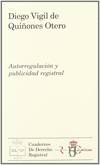 Autorregulaci�n y publicidad registral