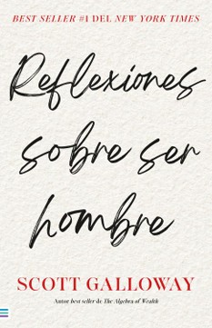 Reflexiones sobre ser hombre