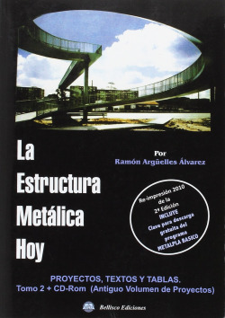 ESTRUCTURA METALICA HOY TOMO 2 + CD-ROM. PROYECTOS TEXTOS Y