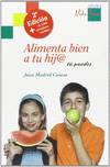 Alimenta bien a tu hij@