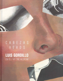 Cabezas: Luis Gordillo en el Alc�zar