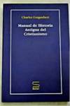 MANUAL DE HISTORIA ANTIGUA DEL CRISTIANISMO