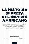 HISTORIA SECRETA DEL IMPERIO AMERICANO LA
