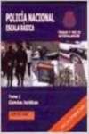 POLICIA NACIONAL (T.1) ESCALA BASICA. CIENCIAS JURIDICAS