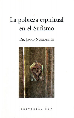 POBREZA ESPIRITUAL EN EL SUFISMO, LA.
