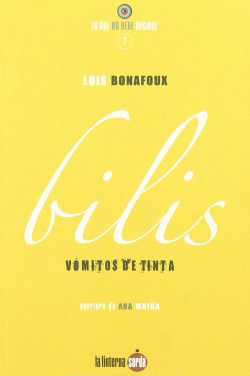 Bilis : v�mitos de tinta