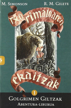 GOLGRIMEN GILTZAK::ABENTURA LIBURUA