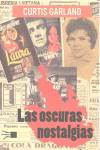 Las oscuras nostalgias