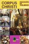 Corpus Christi : procesi�n de Toledo