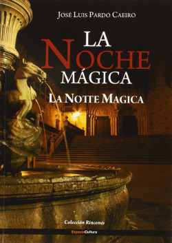 LA NOCHE MAGICA. LA NOTTE MAGICA (ESP/ITA)