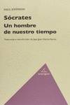 S�CRATES. UN HOMBRE DE NUESTRO TIEMPO