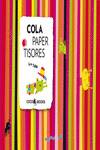 Cola, paper, tisores