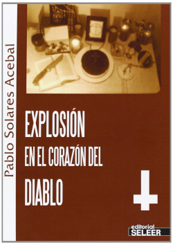 Explosi�n en el coraz�n del diablo