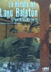 La batalla del lago Balat�n: El final de las Waffen SS