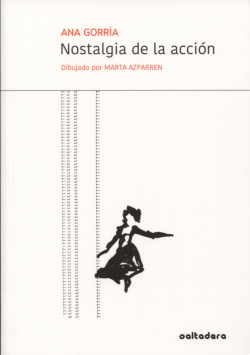 NOSTALGIA DE LA ACCION