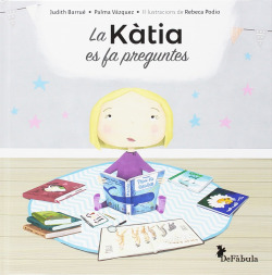 Katia es fa preguntes