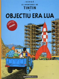 TINTIN OBJECTIU ERA LUA (ARANES)