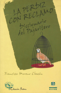 La perdiz con reclamo