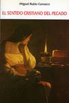 EL SENTIDO CRISTIANO DEL PECADO